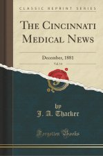 The Cincinnati Medical News, Vol. 14