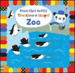 Zoo. Primi libri tattili
