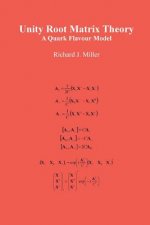 Unity Root Matrix Theory