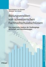 Bildungsrenditen von schweizerischen Fachhochschulabschlüssen