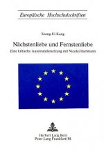 Naechstenliebe und Fernstenliebe