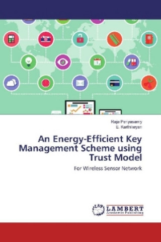 An Energy-Efficient Key Management Scheme using Trust Model