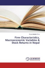 Firm Characteristics, Macroeconomic Variables & Stock Returns in Nepal