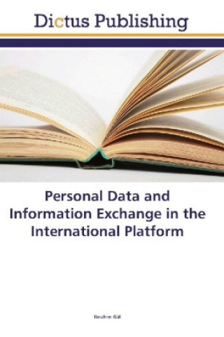 Personal Data and Information Exchange in the International Platform