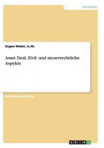 Asset Deal. Zivil- und steuerrechtliche Aspekte