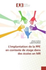 L'implantation de la PPE en contexte de stage dans des écoles en MR