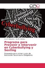Programa para Prevenir e Intervenir en Cyberbullying y Sexting