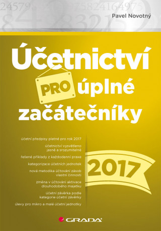 Účetnictví pro úplné začátečníky 2017