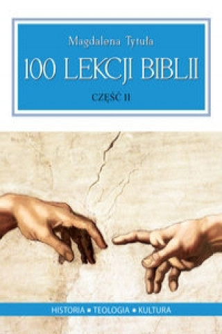 100 Lekcji Biblii Czesc II
