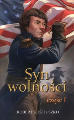 Syn wolnosci Czesc 1