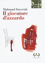 Il giocatore d'azzardo. Testo arabo a fronte