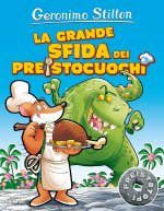La grande sfida dei preistocuochi