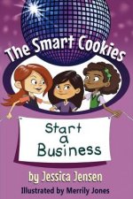 Smart Cookies Start a Business