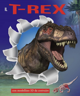 Il T-Rex. Con gadget