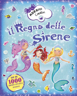 Il regno delle sirene. Adesivi creativi