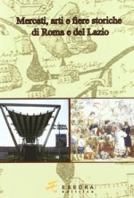 Mercati, arti e fiere a Roma e nel Lazio