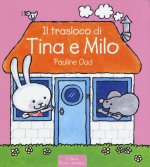 Il trasloco di Tina e Milo