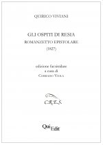 Gli ospiti di Resia. Romanzetto epistolare (1827)