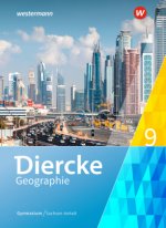 Diercke Geographie - Ausgabe 2017 für Gymnasien in Sachsen-Anhalt