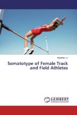 Somatotype of Female Track and Field Athletes