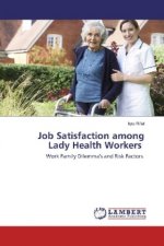 Job Satisfaction among Lady Health Workers