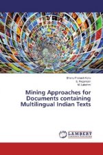 Mining Approaches for Documents containing Multilingual Indian Texts