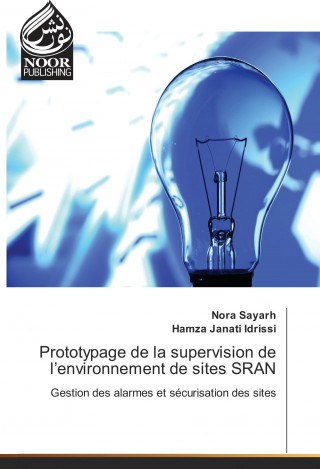 Prototypage de la supervision de l'environnement de sites SRAN