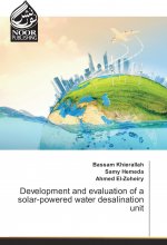 Development and evaluation of a solar-powered water desalination unit