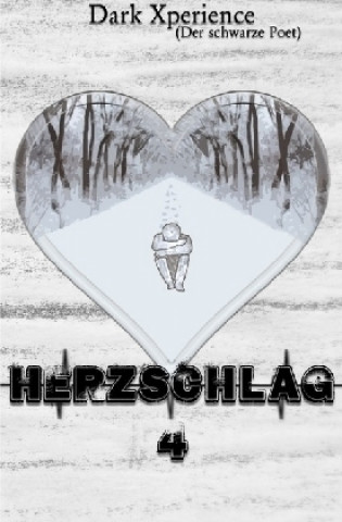 Herzschlag / Herzschlag 4