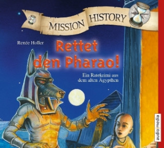 Mission History - Rettet den Pharao!, 2 Audio-CDs