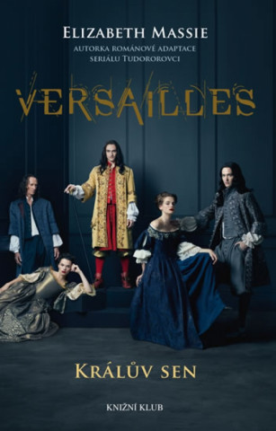Versailles Králův sen