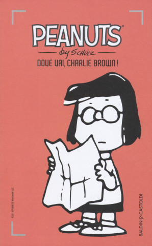 Dove vai, Charlie Brown!