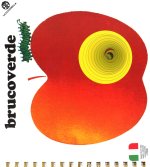 Brucoverde. Buchi d'oro