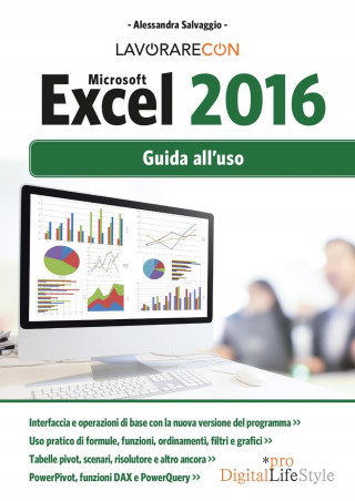 Lavorare con Microsoft Excel 2016