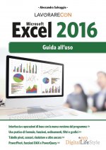 Lavorare con Microsoft Excel 2016