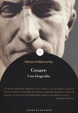 Cesare. Una biografia