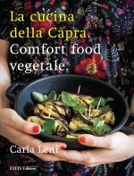 La cucina della capra. Comfort food vegetale