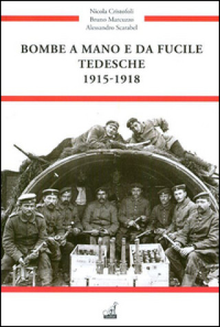 Bombe a mano e da fucile tedesche 1915-1918
