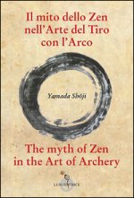Il mito dello zen nell'arte del tiro con l'arco