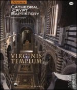 Virginis templum. Siena. Cathedral, crypt, baptistery