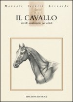 Il cavallo. Tavole anatomiche per artisti