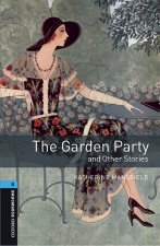 Oxford Bookworms Library: Level 5:: The Garden Party and Other Stories audio pack