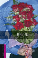 Oxford Bookworms Library: Starter Level:: Red Roses Audio Pack