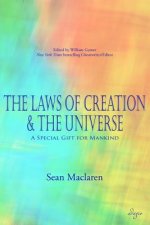 Laws of Creation and The Universe