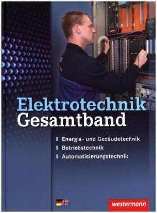 Elektrotechnik Gesamtband. Schülerband