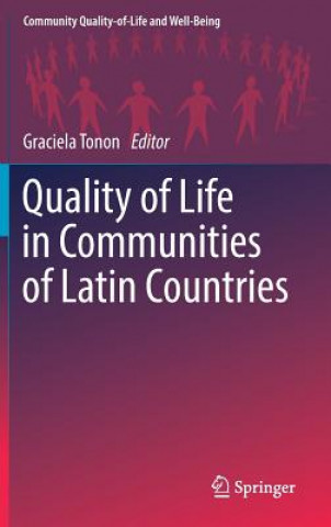 Quality of Life in Communities of Latin Countries
