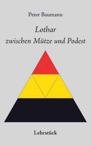 Lothar zwischen Mutze und Podest