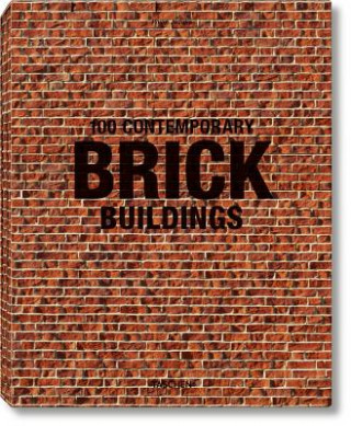 100 Contemporary Brick Buildings