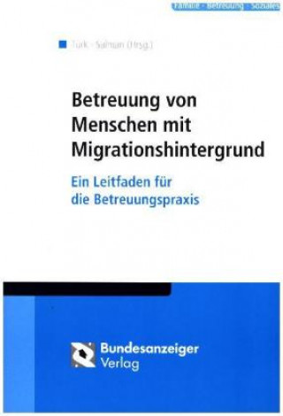Betreuung von Menschen mit Migrationshintergrund