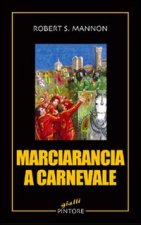 Marciarancia a carnevale